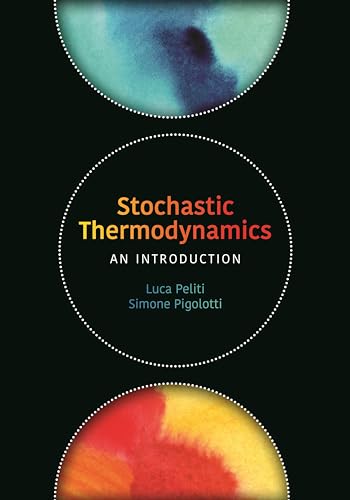 Book cover: “Stochastic Thermodynamics” by Luca Peliti and Simone Pigolotti.