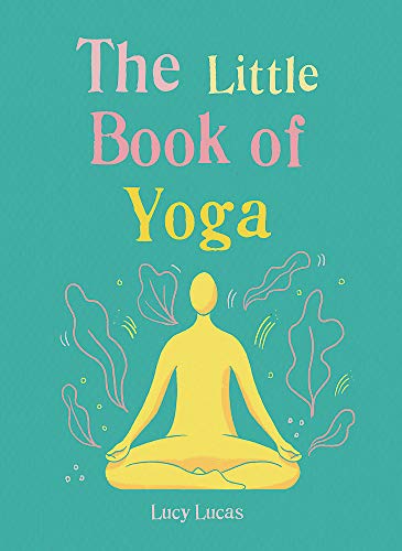 Book cover with teal background, yellow yoga silhouette, and title.