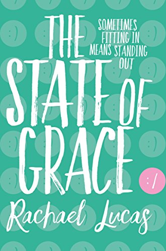 Book cover for "The State of Grace" by Rachael Lucas, teal background.