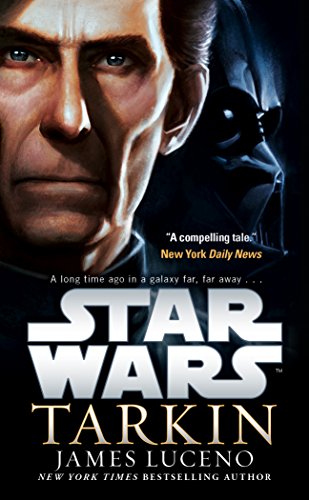 Book cover featuring a close-up of Grand Moff Tarkin with Darth Vader behind him.