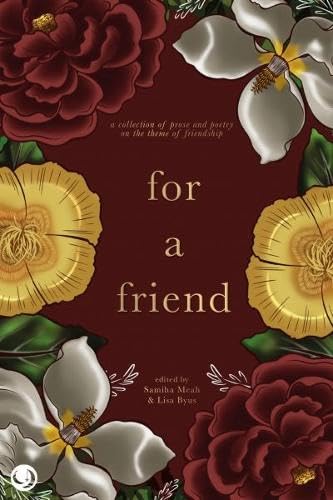 Book cover, “For a friend,” featuring floral illustrations in warm tones.