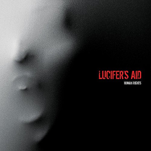 Black and white portrait with red text: "Lucifer's Aid - Human Rights.