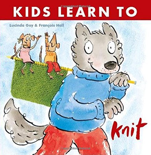 Book cover with cartoon animals learning to knit, titled “Kids Learn to Knit.”