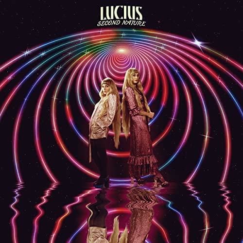 Album cover for Lucius’ “Second Nature” featuring two women in a swirling, colorful vortex.