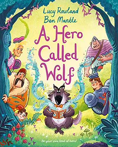 Book cover: illustrated characters—a wolf reading to children and knights.