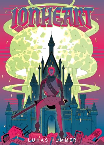 Ionheart" book cover: armored figure before a castle with a glowing burst.