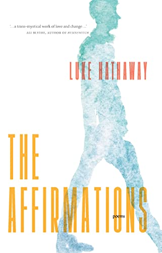 Book cover: "The Affirmations" by Luke Hathaway, with a blurred figure.
