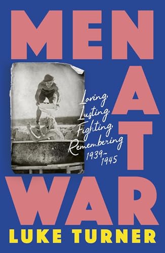 Book cover: "Men at War" with a vintage photo of a soldier.