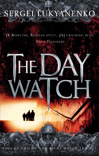 Book cover for The Day Watch by Sergei Lukyanenko featuring silhouettes against a bright background.