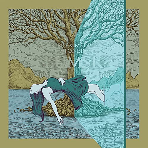Album cover for Lumsk - Fremmede Toner, featuring a woman by water and trees.