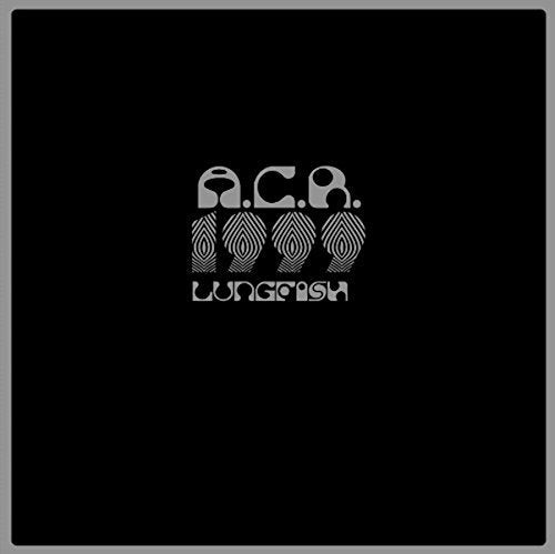 Black album cover with silver text “A.C.R. 1999” and “Lungfish”.