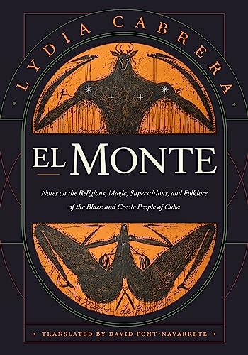 Book cover: "El Monte" by Lydia Cabrera, featuring a winged figure and insect.