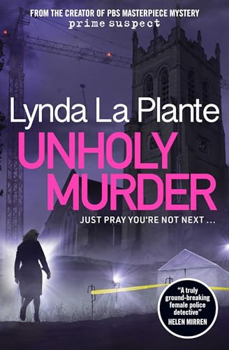 Book cover: "Unholy Murder" by Lynda La Plante, with a church and figure.
