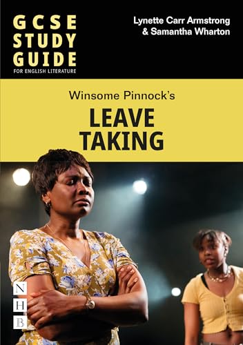 Book cover for Leave Taking GCSE Study Guide featuring two women on stage.