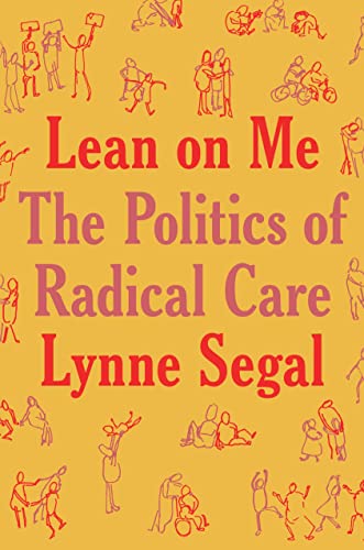 Book cover: "Lean on Me" by Lynne Segal, with orange background and figures.