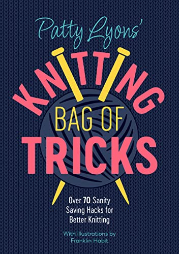 Book cover for Patty Lyons' Knitting Bag of Tricks featuring a yarn ball illustration.