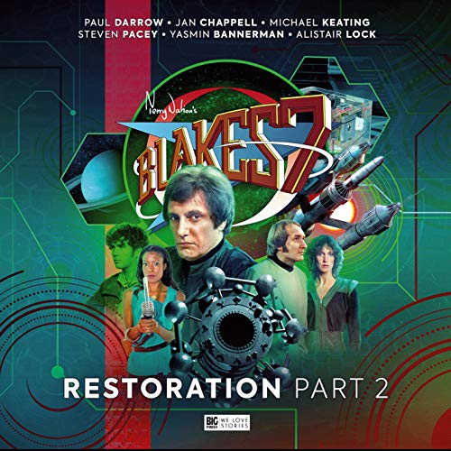 Blake's 7 Restoration Part Two cover featuring cast portraits and spaceship.
