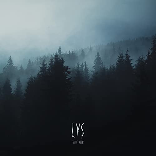 Dark forest landscape with “Lys - Silent Woods” text overlay.
