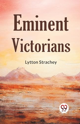Book cover: “Eminent Victorians” by Lytton Strachey, with landscape background.
