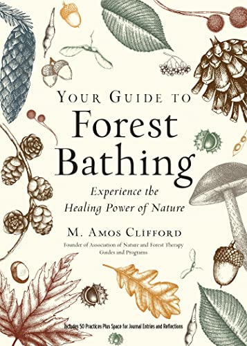 Book cover with botanical illustrations and title “Your Guide to Forest Bathing.”