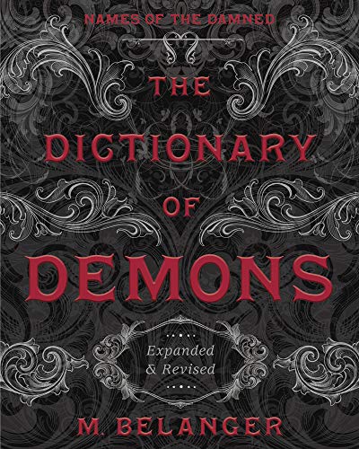 Book cover: “The Dictionary of Demons”, ornate design, red text on black.