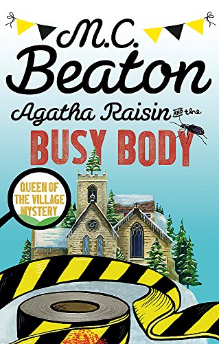 Book cover for Agatha Raisin and the Busy Body featuring a church and tape.