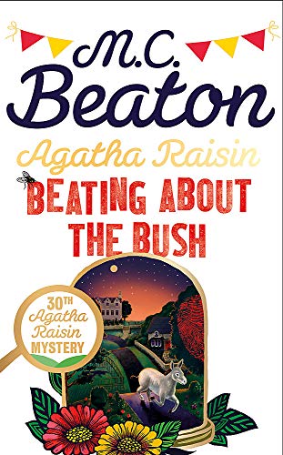 Book cover: "Agatha Raisin: Beating About the Bush" with rural scene.