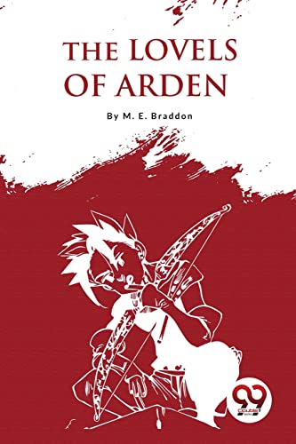 Book cover: "The Lovels Of Arden" with illustration of an archer.