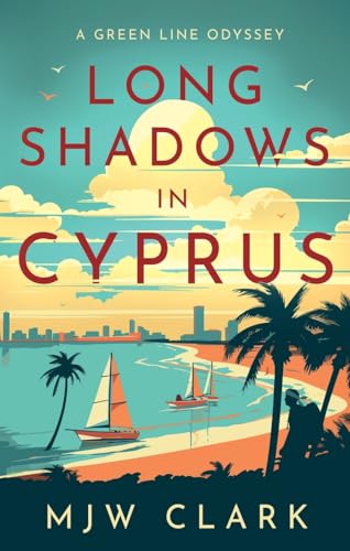 Book cover: Cyprus landscape with sailboats, palm trees, and a large sun.