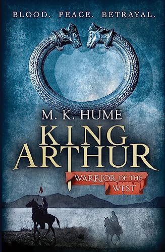 Book cover for “King Arthur: Warrior of the West” with knights on horseback.