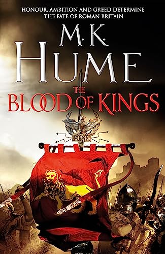 Book cover: "The Blood of Kings" with Roman soldiers and a red banner.