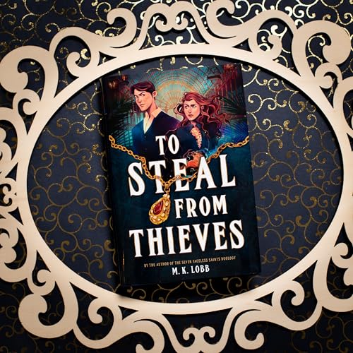 Book cover, “To Steal from Thieves,” featuring two figures and a golden chain.