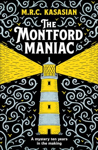 Book cover: "The Montford Maniac" with a lighthouse illustration.