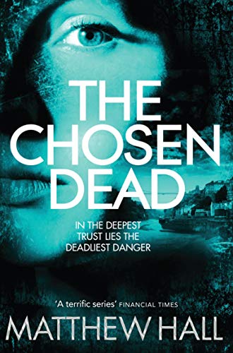 Book cover: close-up of an eye, title “The Chosen Dead” in white text.