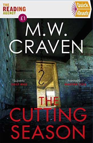 Book cover: “The Cutting Season” by M.W. Craven, featuring a hanging hook.