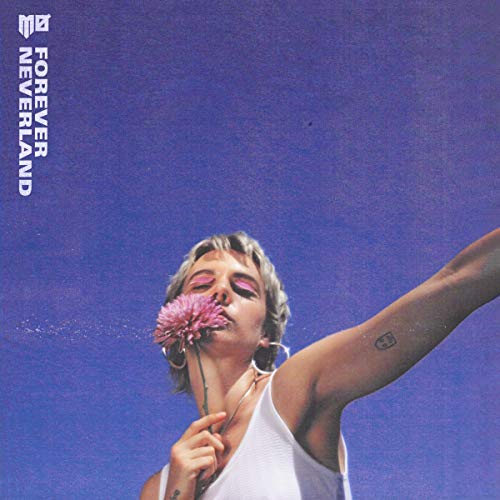 Album cover: woman with flower, blue sky, text “FOREVER NEVERLAND”.