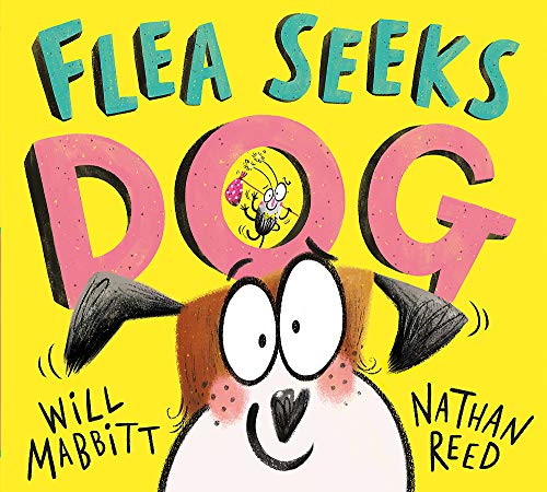Book cover: "Flea Seeks Dog" with a cartoon flea and dog illustration.
