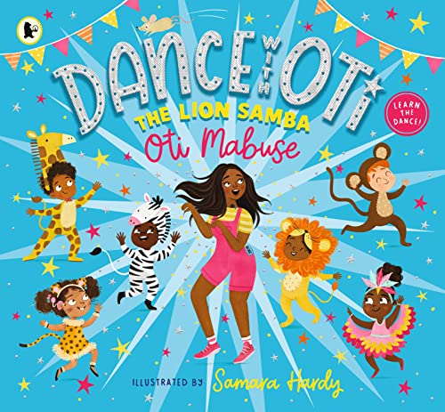Book cover: children dancing, colorful illustrations, titled "Dance With Oti: The Lion Samba".