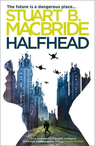 Book cover for "Halfhead" featuring a city skyline and silhouetted head.