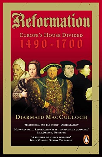 "Book cover with historical figures and title 'Reformation: Europe's House Divided 1490-1700'".