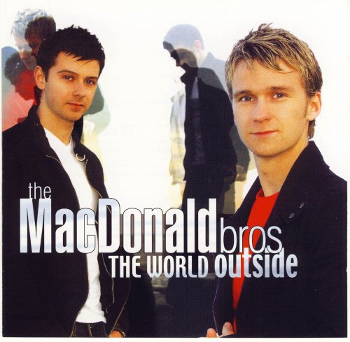 CD cover featuring two men and the text "MacDonald Bros - The World Outside".