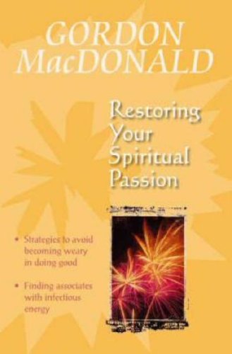 Book cover with yellow background, title “Restoring Your Spiritual Passion”, and fireworks image.