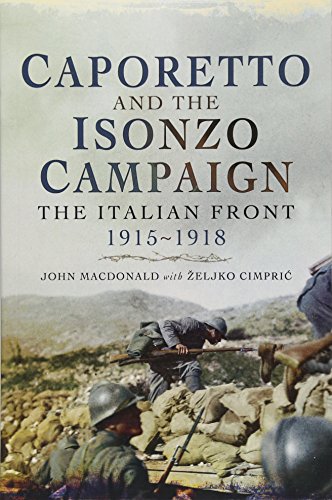 Book cover: "Caporetto and the Isonzo Campaign" with soldiers in a mountain landscape.
