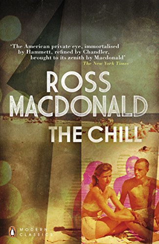 Book cover for The Chill by Ross Macdonald featuring a couple on a beach.