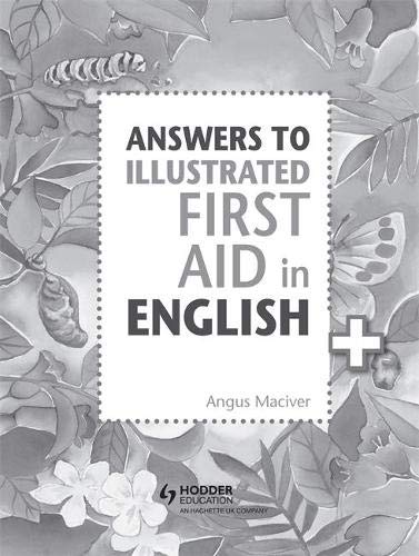 Book cover for Answers to the Illustrated First Aid in English by Angus Maciver.