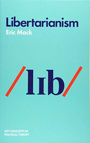 Book cover: “Libertarianism” by Eric Mack, teal background with red and blue design.