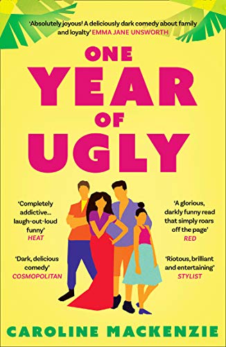 Book cover: “One Year of Ugly” with silhouettes of a family in pink.