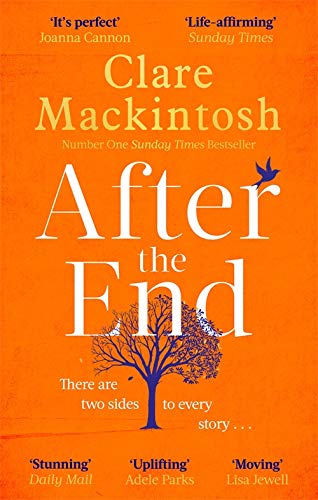Book cover of After the End by Clare Mackintosh featuring a blue tree.
