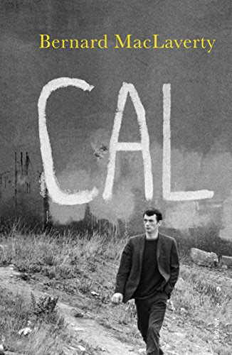 Book cover: "Cal" with a man walking in a desolate landscape.