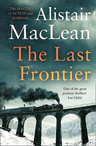 Book cover: “The Last Frontier” with a train on a stone bridge.